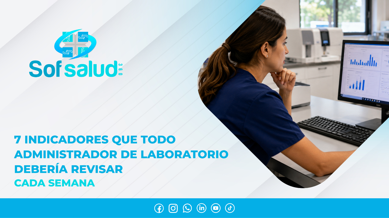 7 indicadores que todo administrador de laboratorios debería revisar cada semana 